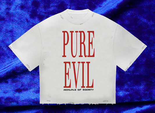 PURE EVIL WHITE SHIRTT